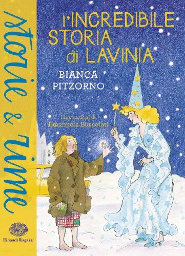 Bianca Pitzorno - L'incredibile storia di Lavinia - Preis vom 11.10.2026 03:10:56 h