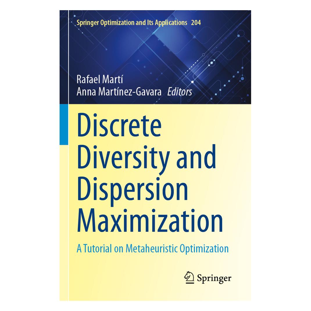 Springer Discrete Diversity and Dispersion Maximization (Englisch, Softcover, Anna Martínez-Gavara, Rafael Marti) (57165103)