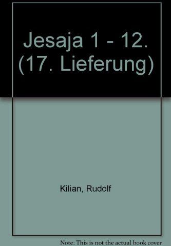Rudolf Kilian - Die Neue Echter-Bibel. Kommentar / Kommentar zum Alten Testament mit Einheitsübersetzung / Jesaja 1-12: LFG 17 - Preis vom 10.10.2026 11:48:34 h