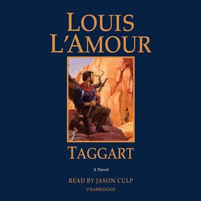 Taggart - Louis LAmour, CD, 9781524783235