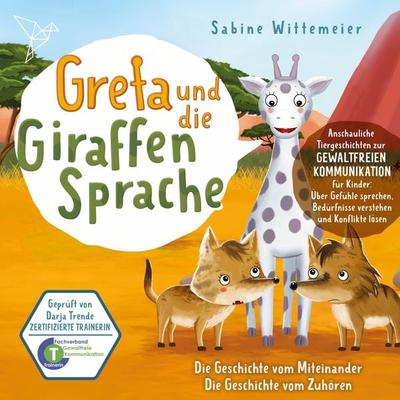 Die Geschichte vom Miteinander / Die Geschichte vom Zuhören - Sabine Wittemeier, Audio, 4066004775272