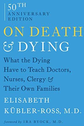 Elisabeth Kübler-Ross - On Death and Dying: What the Dying Have to Teach Doctors, Nurses, Clergy and Their Own Families - Preis vom 02.10.2026 23:42:20 h