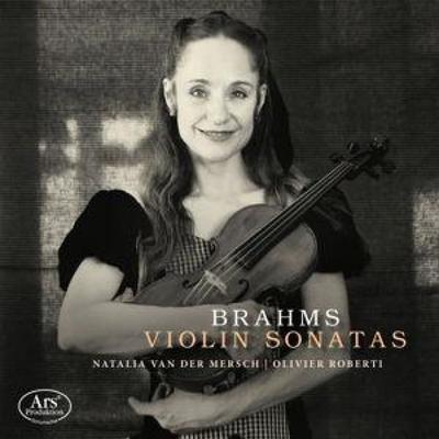 Violinsonaten - Natalia an der Mersch,Olivier Roberti, CD