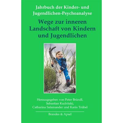 Wege zur inneren Landschaft von Kindern und Jugendlichen, Gebundene Ausgabe von Sidney F. Anderson,Dieter Bürgin,Jos Durban, Brandes & Apsel,