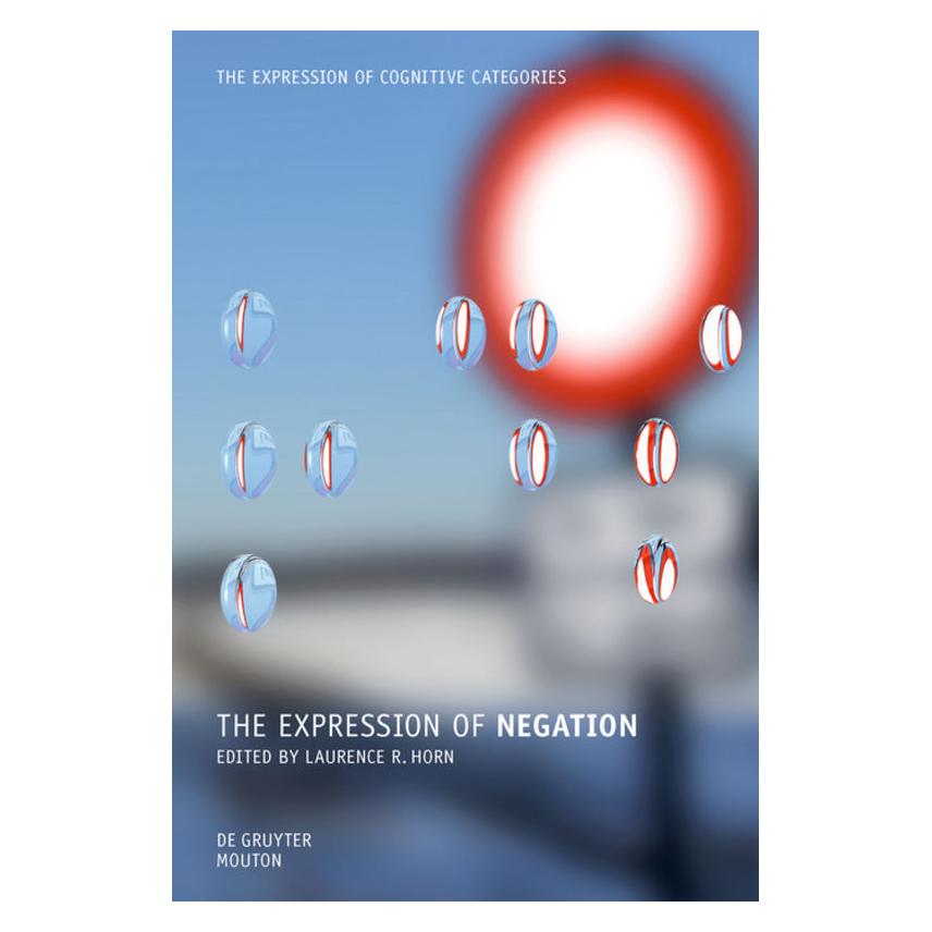De Gruyter The Expression of Negation (Englisch, Softcover, Laurence, Laurence R. Horn, R Horn) (55396005)