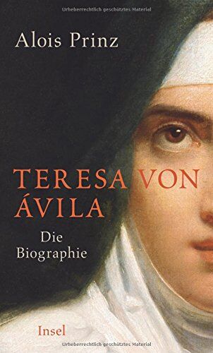 Alois Prinz - Teresa von Ávila: Biographie - Preis vom 30.09.2026 22:30:23 h