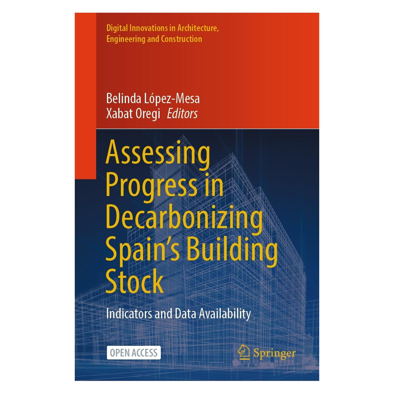 Springer Assessing Progress in Decarbonizing Spa (Englisch, Hardcover, Belinda López-Mesa, Xabat Oregi) (9783031518287)