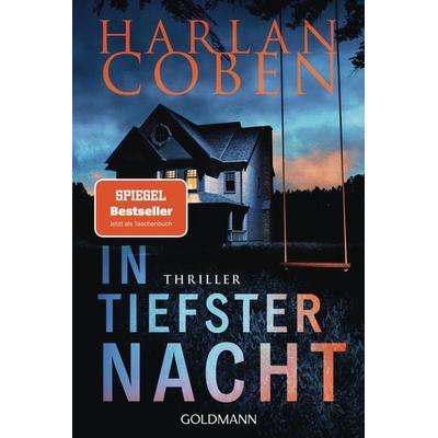 In tiefster Nacht, Taschenbuch von Harlan Coben, Goldmann
