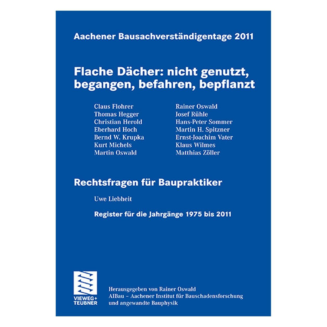 Vieweg+Teubner Flache Dächer: nicht genutzt, begangen, befahren, bepflanzt (Deutsch, Softcover, Rainer Oswald) (55401287)
