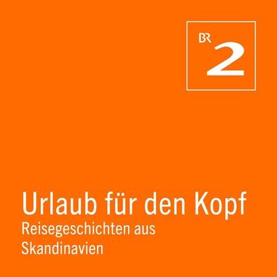 Urlaub für den Kopf: Reisegeschichten aus Skandinavien - Simon Berninger, Audio, 4064066563400