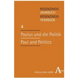 Paulus und die Politik / Paul and Politics, Fachbücher von Internationale Rosenzweig-Gesellschaft