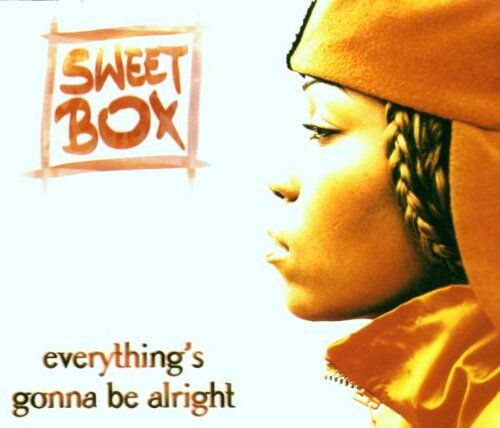 Sweetbox - Everthing'S Gonna Be Alright - Preis vom 30.09.2026 22:30:23 h