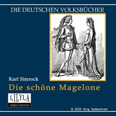 Magelone - Karl Simrock, Audio, 9783959895217