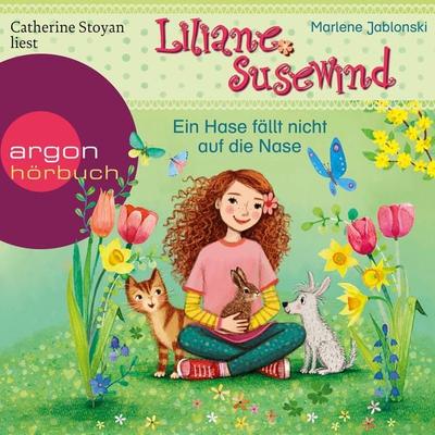 Liliane Susewind – Ein Hase fällt nicht auf die Nase (Ungekürzte Lesung) - Marlene Jablonski,Tanya Stewner, Audio, 9783732442232