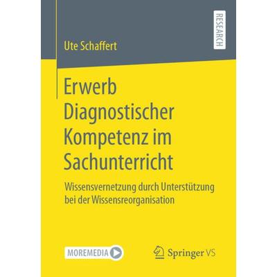 Erwerb Diagnostischer Kompetenz im Sachunterricht, Taschenbuch von Ute Schaffert, Springer Fachmedien Wiesbaden GmbH, 978-3-658-39062-4