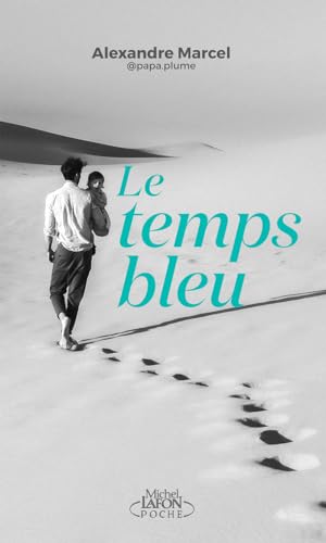 Alexandre Marcel - Le temps bleu - Preis vom 11.10.2026 15:43:13 h