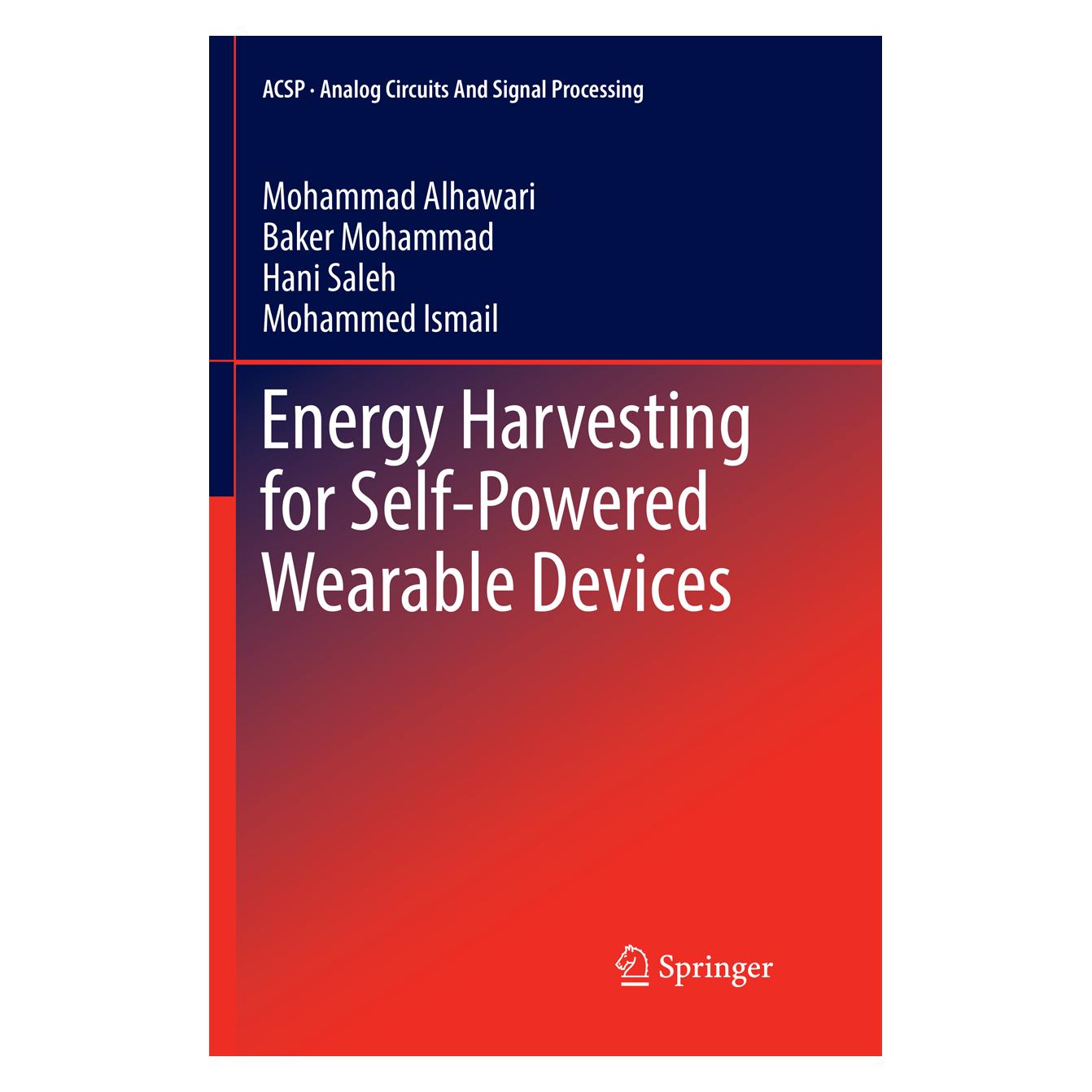 Springer Energy Harvesting for Self-Powered Wearable Devices (Englisch, Softcover, Baker Mohammad, Hani Saleh, Mohammad Alhawari, Mohammed Ismail) (56053018)