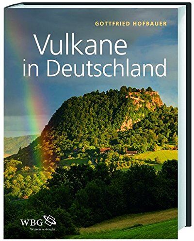Gottfried Hofbauer - Vulkane in Deutschland - Preis vom 09.10.2026 07:28:09 h