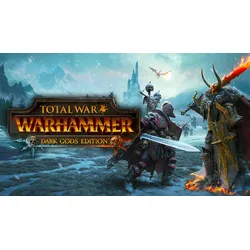 Total War: Warhammer - Dark Gods Edition