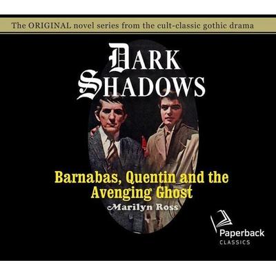 Barnabas, Quentin and the Avenging Ghost - Marilyn Ross, CD, 9781640912298