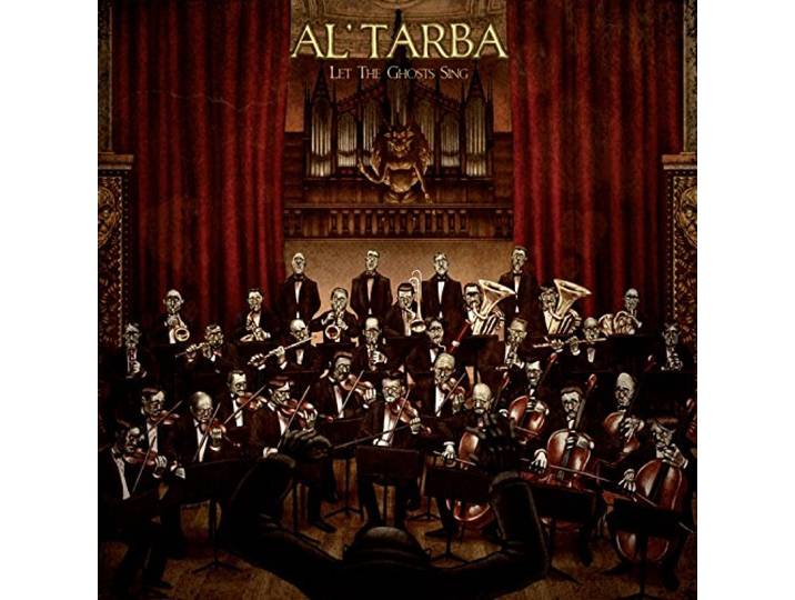 Al'tarba - Let The Ghosts Sing