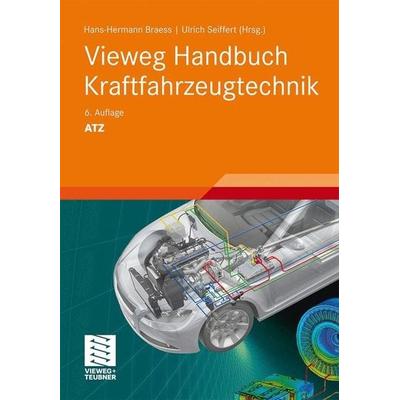 Vieweg Handbuch Kraftfahrzeugtechnik, Gebundene Ausgabe von , Vieweg+Teubner