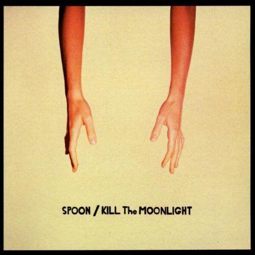Spoon - Kill the Moonlight - Preis vom 10.10.2026 11:48:34 h