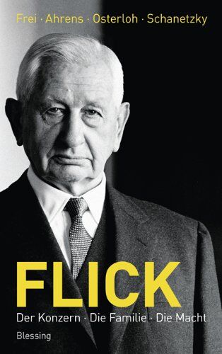 Norbert Frei - Flick: Der Konzern, die Familie, die Macht - Preis vom 09.10.2026 07:28:09 h