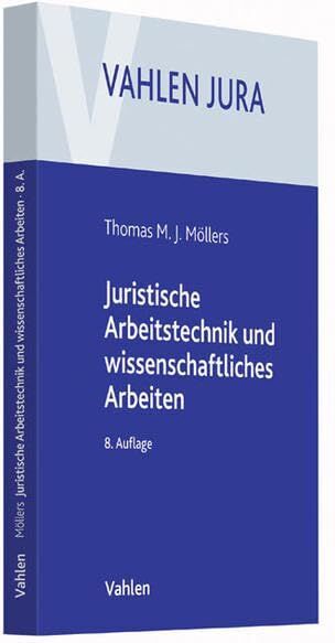 Möllers, Thomas M. J. - Juristische Arbeitstechnik und wissenschaftliches Arbeiten - Preis vom 12.10.2026 11:37:12 h