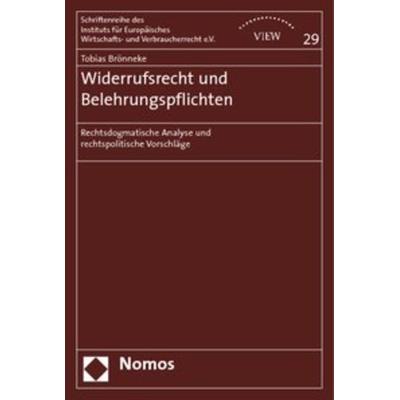 Widerrufsrecht und Belehrungspflichten, Taschenbuch von Tobias Brönneke, Nomos, 978-3-8329-4235-9