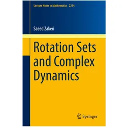 Rotation Sets and Complex Dynamics, Fachbücher von Saeed Zakeri