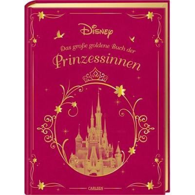 Disney: Das große goldene Buch der Prinzessinnen, Gebundene Ausgabe von Walt Disney, Carlsen, 978-3-551-28011-4