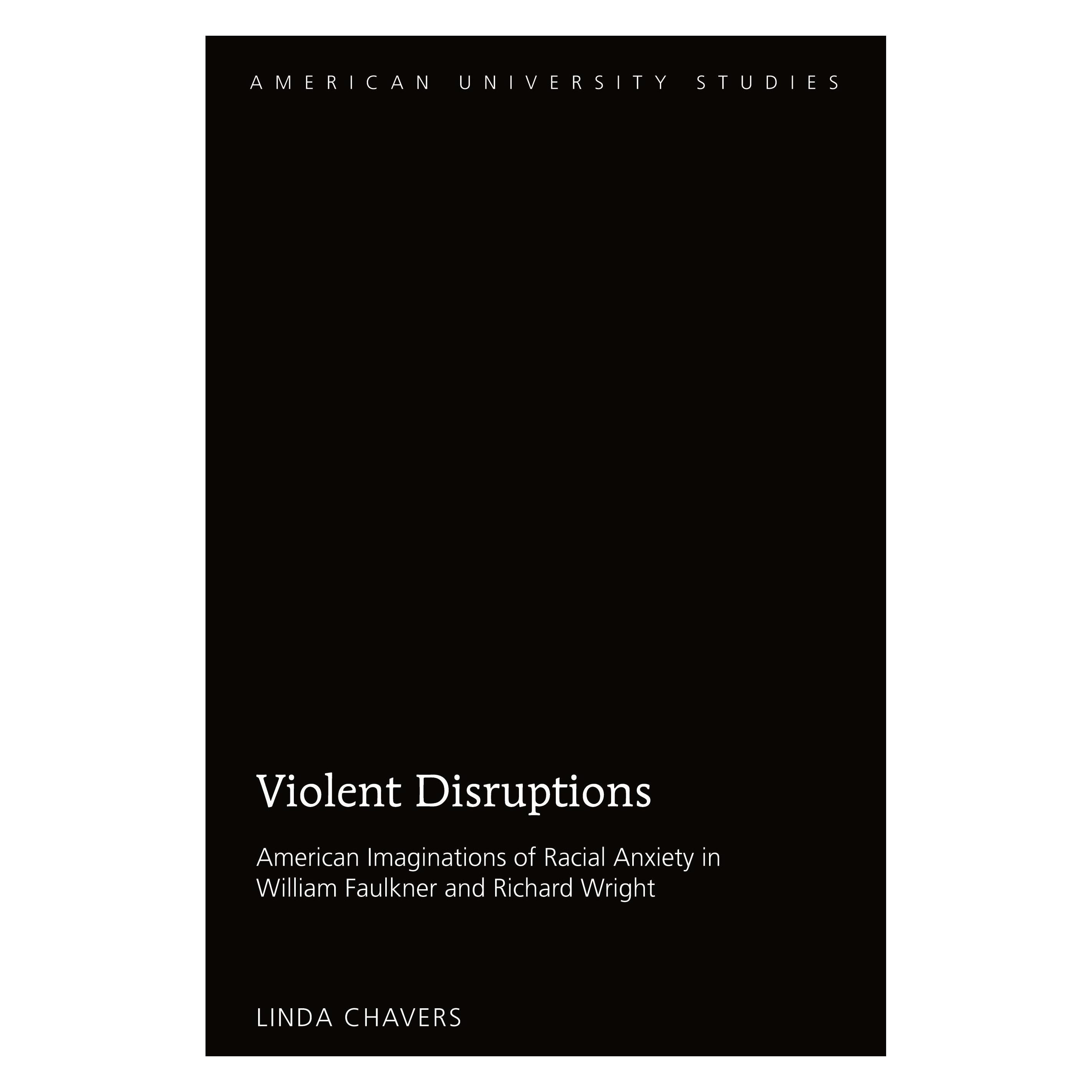 Peter Lang Violent Disruptions (Englisch, Hardcover, Linda Chavers) (33500394)