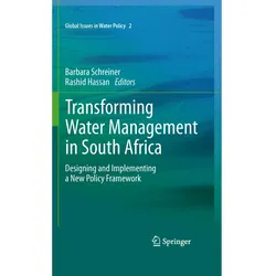 Transforming Water Management in South Africa, Fachbücher von Rashid M. Hassan, Barbara Schreiner
