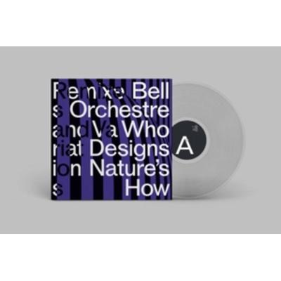 Who Designs Natures How (Clear Vinyl) - Bell Orchestre, Vinyl