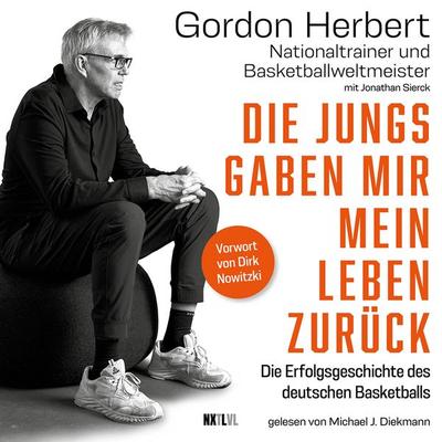 Die Jungs gaben mir mein Leben zurück - Gordon Herbert,Jonathan Sierck, Audio, 9783689360276