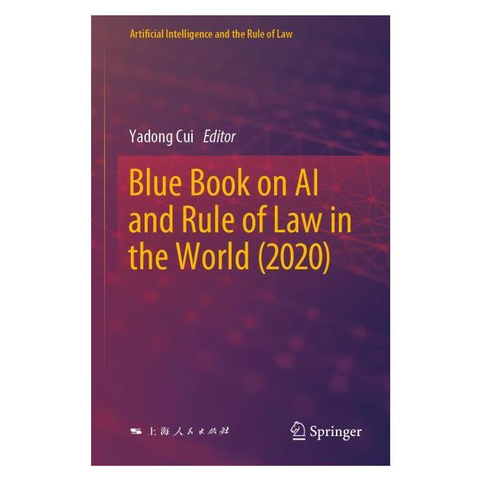 Springer Blue Book on AI and Rule of Law in the World (2020) (Englisch, Hardcover, Yadong Cui) (63706640)