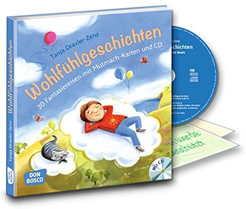 Tanja Draxler-Zenz - Wohlfühlgeschichten, m. Audio-CD: 30 Fantasiereisen mit Mutmach-Karten und CD - Preis vom 16.10.2026 11:41:07 h