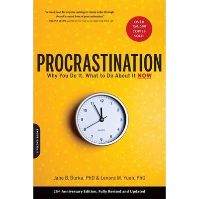 Procrastination, Taschenbuch von Jane Burka,Lenora M. Yuen, Little, Brown and Company, 978-0-7382-1170-1