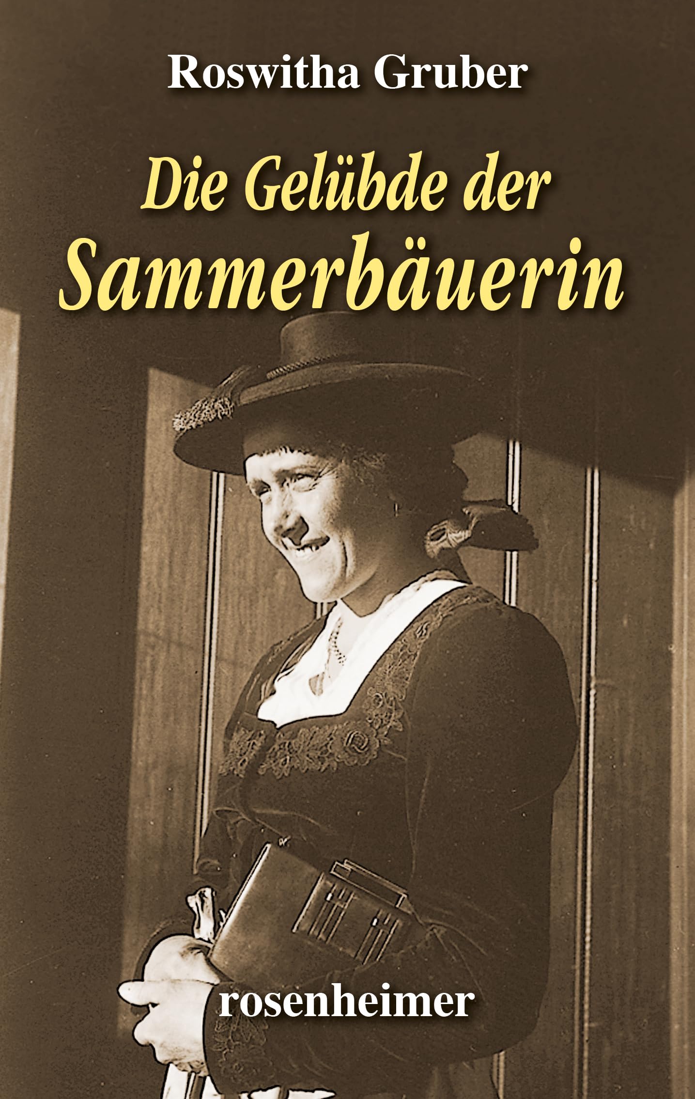 Roswitha Gruber - Die Gelübde der Sammerbäuerin - Preis vom 09.10.2026 07:28:09 h