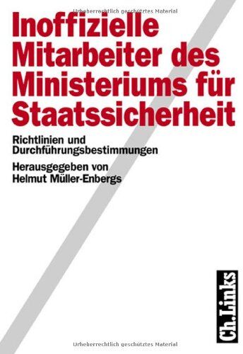 Helmut Müller-Enbergs - Inoffizielle Mitarbeiter des Ministeriums für Staatssicherheit, 2 Bde., Bd.1, Richtlinien und Durchführungsbestimmungen - Preis vom 09.10.2026 07:28:09 h