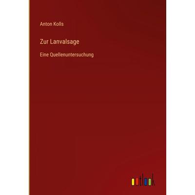Zur Lanvalsage, Gebundene Ausgabe von Anton Kolls, Outlook, 978-3-368-39020-4