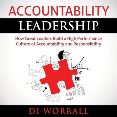 Accountability Leadership - Di Worrall, Audio, 9781945213380