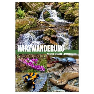 Harzwanderung zu den Ilsefällen - Terminplaner (Wandkalender 2026 DIN A2 hoch), CALVENDO Monatskalender