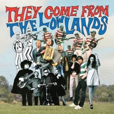 They Come From The Lowlands (White Vinyl) - Various, Vinyl