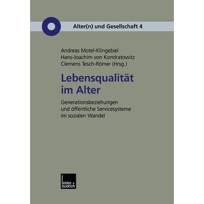 Lebensqualität im Alter, Taschenbuch von Andreas Motel-Klingebiel,Hans-Joachim Kondratowitz,Clemens Tesch-Römer, VS Verlag für Sozialwissenschaften,
