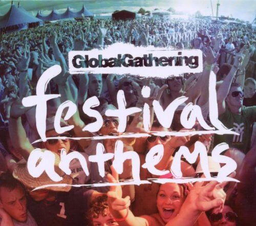 Various - Global Gathering-Festival Anthems - Preis vom 13.10.2026 11:25:28 h