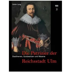 Stadtherren, Gutsbesitzer und Mäzene, Fachbücher von Stefan Lang