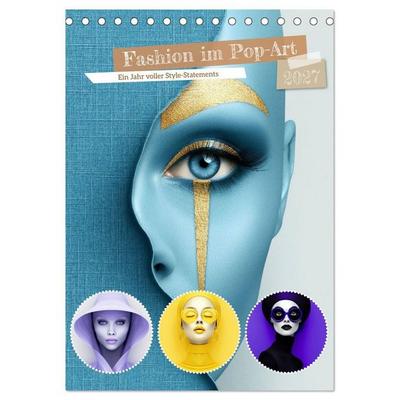 Fashion im Pop-Art (Tischkalender 2027 DIN A5 hoch), CALVENDO Monatskalender