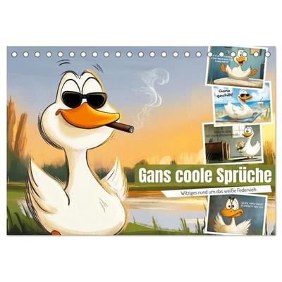 Gans coole Sprüche (Tischkalender 2027 DIN A5 quer), CALVENDO Monatskalender